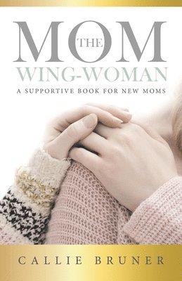 Mom Wing-Woman 1