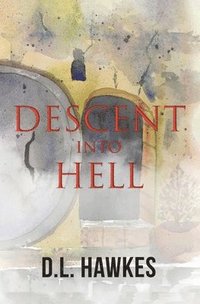 bokomslag Descent Into Hell