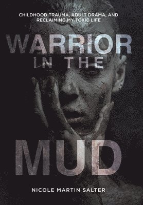 Warrior in the Mud 1