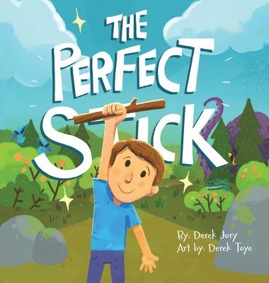 The Perfect Stick 1