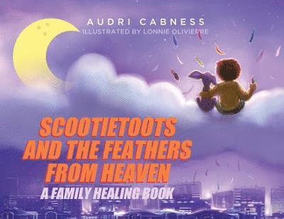 Scootietoots and the Feathers From Heaven 1