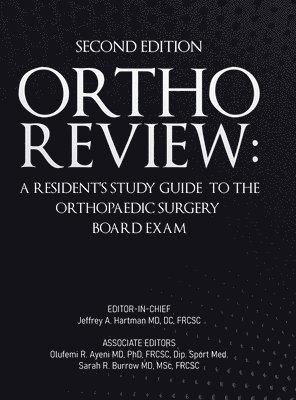 Jeffrey Hartman, Jeffrey A. Hartman, Olufemi R. Ayeni, A Hartman, Jeffrey, R Ayeni, Olufemi, Jeffrey A Hartman, Olufemi R Ayeni, Sarah R Burrow - Ortho Review, Inbunden