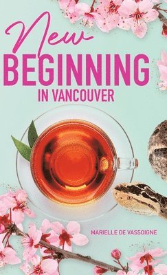 New Beginning in Vancouver 1