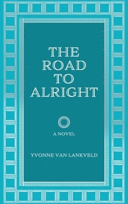 bokomslag Road To Alright