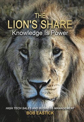 The Lion's Share - Knowledge Is Power 1