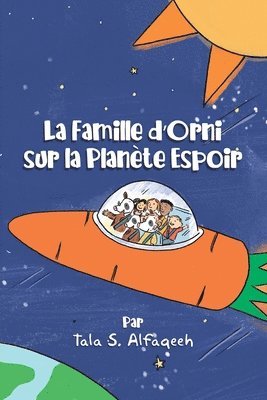 bokomslag Famille d'Orni sur la Planète Espoir