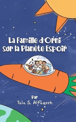 bokomslag Famille d'Orni sur la Planète Espoir