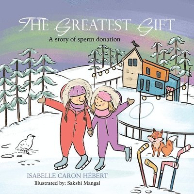 The Greatest Gift 1