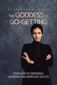 bokomslag The Goddess of Go-Getting