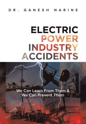 Electric Power Industry Accidents 1