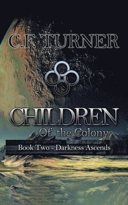 Children of the Colony 1