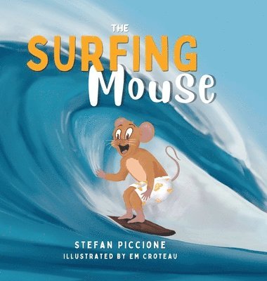 bokomslag The Surfing Mouse