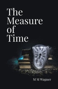 bokomslag The Measure of Time