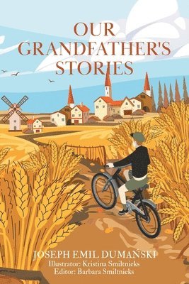 Our Grandfather's Stories 1