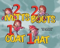 bokomslag 2 Mitts, 2 Boots, 1 Coat, 1 Hat