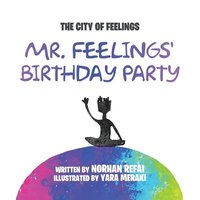 bokomslag Mr. Feelings' Birthday Party