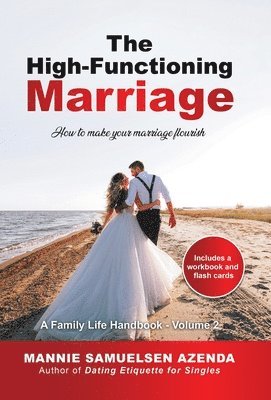 bokomslag The High-Functioning Marriage