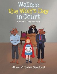 bokomslag Wallace the Wolf's Day in Court