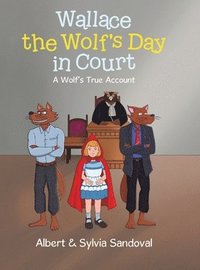 bokomslag Wallace the Wolf's Day in Court