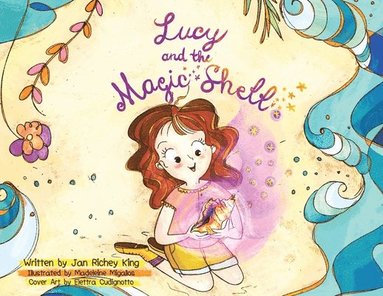 bokomslag Lucy and the Magic Shell