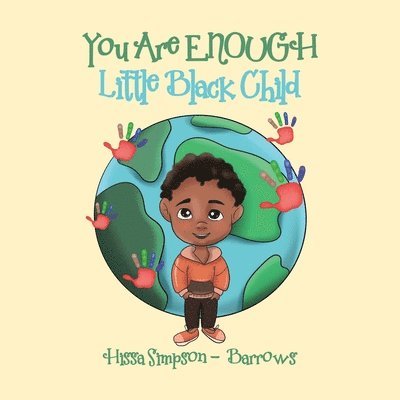 You Are Enough, Little Black Child 1