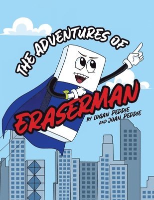 bokomslag The Adventures of Eraserman