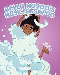 bokomslag Bella Magoo's Magic Shampoo