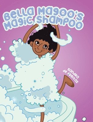 bokomslag Bella Magoo's Magic Shampoo