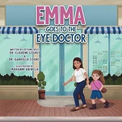 Emma Goes to the Eye Doctor 1