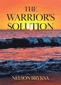 bokomslag Warrior's Solution