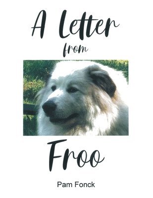 A Letter from Froo 1