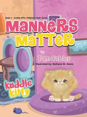 Pam Cobler - Manners Matter, Inbunden