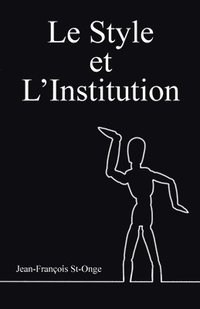 bokomslag Style et l'Institution