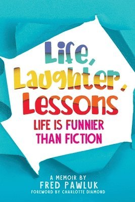 Life, Laughter, Lessons 1