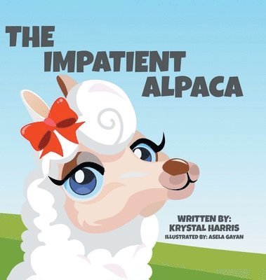 bokomslag The Impatient Alpaca