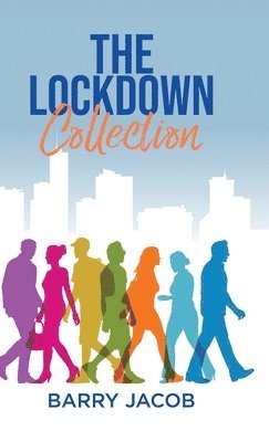 Barry Jacob - Lockdown Collection, Inbunden