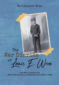 bokomslag War Diaries of Louis E. Wren