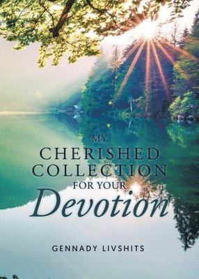 My Cherished Collection for Your Devotion 1