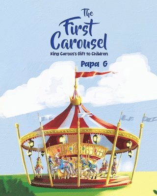 The First Carousel 1