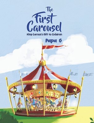 bokomslag The First Carousel