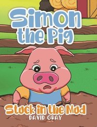 bokomslag Simon the Pig