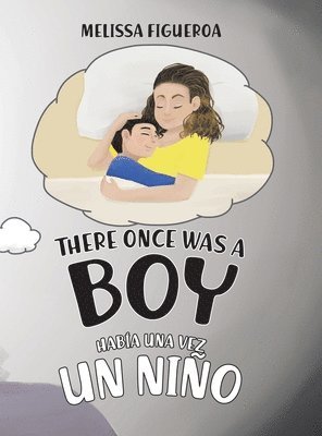 Melissa Figueroa - There Once Was a Boy, Inbunden