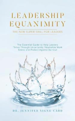 Leadership Equanimity 1