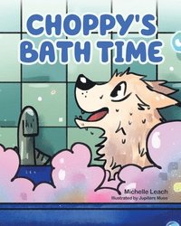 bokomslag Choppy's Bath Time