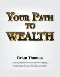 bokomslag Your Path to Wealth