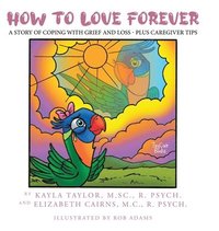 bokomslag How to Love Forever