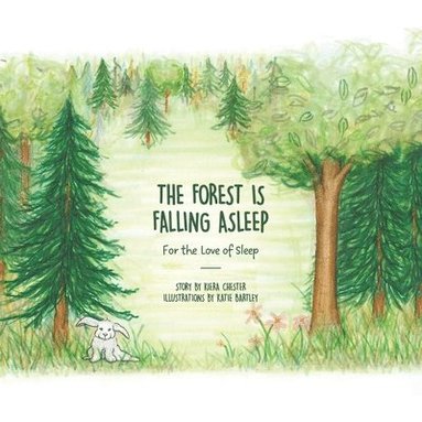 bokomslag Forest is Falling Asleep