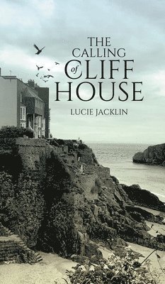bokomslag Calling of Cliff House