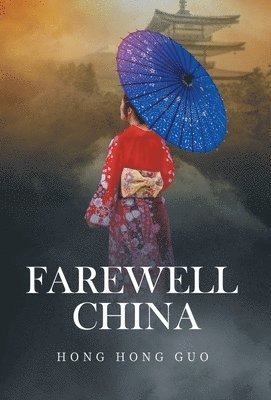 Farewell China 1