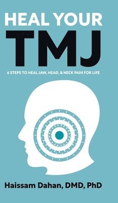 Heal Your TMJ 1